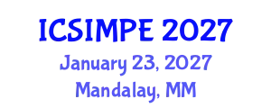 International Conference on Sports Injury Management and Performance Enhancement (ICSIMPE) January 23, 2027 - Mandalay, Myanmar