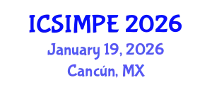 International Conference on Sports Injury Management and Performance Enhancement (ICSIMPE) January 19, 2026 - Cancún, Mexico