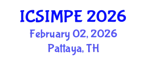 International Conference on Sports Injury Management and Performance Enhancement (ICSIMPE) February 02, 2026 - Pattaya, Thailand
