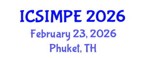 International Conference on Sports Injury Management and Performance Enhancement (ICSIMPE) February 23, 2026 - Phuket, Thailand