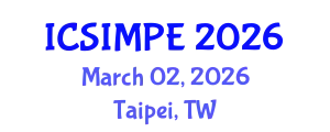 International Conference on Sports Injury Management and Performance Enhancement (ICSIMPE) March 02, 2026 - Taipei, Taiwan
