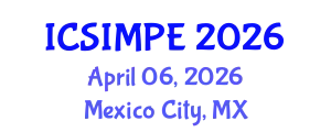 International Conference on Sports Injury Management and Performance Enhancement (ICSIMPE) April 06, 2026 - Mexico City, Mexico