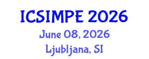 International Conference on Sports Injury Management and Performance Enhancement (ICSIMPE) June 08, 2026 - Ljubljana, Slovenia