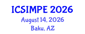 International Conference on Sports Injury Management and Performance Enhancement (ICSIMPE) August 14, 2026 - Baku, Azerbaijan