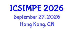 International Conference on Sports Injury Management and Performance Enhancement (ICSIMPE) September 27, 2026 - Hong Kong, China