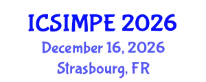 International Conference on Sports Injury Management and Performance Enhancement (ICSIMPE) December 16, 2026 - Strasbourg, France