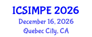 International Conference on Sports Injury Management and Performance Enhancement (ICSIMPE) December 16, 2026 - Quebec City, Canada
