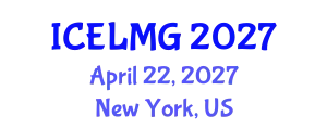 International Conference on Educational Leadership, Management and Governance (ICELMG) April 22, 2027 - New York, United States