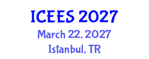 International Conference on Electrochemistry and Energy Storage (ICEES) March 22, 2027 - Istanbul, Turkey