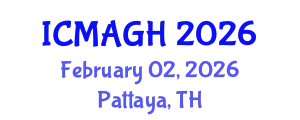 International Conference on Medical Anthropology and Global Health (ICMAGH) February 02, 2026 - Pattaya, Thailand