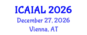 International Conference on Artificial Intelligence Applications in Law (ICAIAL) December 27, 2026 - Vienna, Austria
