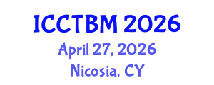 International Conference on Construction Technology and Building Materials (ICCTBM) April 27, 2026 - Nicosia, Cyprus