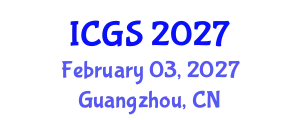 International Conference on Gastronomy Studies (ICGS) February 03, 2027 - Guangzhou, China