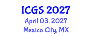 International Conference on Gastronomy Studies (ICGS) April 03, 2027 - Mexico City, Mexico