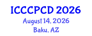 International Conference on Clinical Child Psychology and Child Development (ICCCPCD) August 14, 2026 - Baku, Azerbaijan