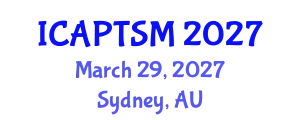 International Conference on Advanced Physical Therapy and Sports Medicine (ICAPTSM) March 29, 2027 - Sydney, Australia