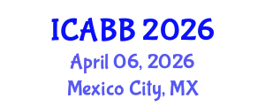 International Conference on Algae Biofuels and Bioenergy (ICABB) April 06, 2026 - Mexico City, Mexico
