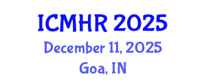 International Conference on Mental Health and Rehabilitation (ICMHR) December 11, 2025 - Goa, India