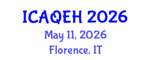 International Conference on Air Quality and Environmental Health (ICAQEH) May 11, 2026 - Florence, Italy
