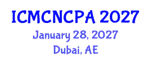 International Conference on Maternal-Child Nursing Care and Postpartum Adaptations (ICMCNCPA) January 28, 2027 - Dubai, United Arab Emirates