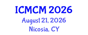 International Conference on Mass Communication and Media (ICMCM) August 21, 2026 - Nicosia, Cyprus