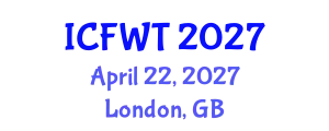 International Conference on Food and Wine Tourism (ICFWT) April 22, 2027 - London, United Kingdom
