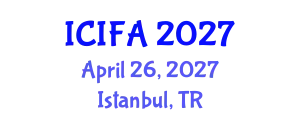 International Conference on Islamic Finance and Accounting (ICIFA) April 26, 2027 - Istanbul, Turkey