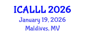International Conference on Applied Linguistics and Language Learning (ICALLL) January 19, 2026 - Maldives, Maldives