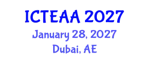 International Conference on Textile Engineering and Applied Arts (ICTEAA) January 28, 2027 - Dubai, United Arab Emirates