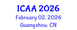 International Conference on Aeronautics and Aeroengineering (ICAA) February 02, 2026 - Guangzhou, China