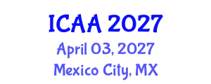 International Conference on Aeronautics and Aeroengineering (ICAA) April 03, 2027 - Mexico City, Mexico