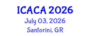 International Conference on Architecture and Critical Approaches (ICACA) July 03, 2026 - Santorini, Greece