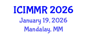 International Conference on International Marketing and Management Research (ICIMMR) January 19, 2026 - Mandalay, Myanmar