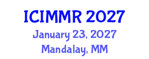 International Conference on International Marketing and Management Research (ICIMMR) January 23, 2027 - Mandalay, Myanmar