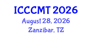International Conference on Creative Construction Materials and Technologies (ICCCMT) August 28, 2026 - Zanzibar, Tanzania