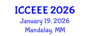 International Conference on Computing, Electrical and Electronic Engineering (ICCEEE) January 19, 2026 - Mandalay, Myanmar