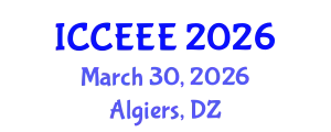 International Conference on Computing, Electrical and Electronic Engineering (ICCEEE) March 30, 2026 - Algiers, Algeria