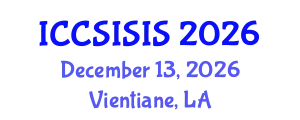 International Conference on Computer Security, Information Security and Internet Security (ICCSISIS) December 13, 2026 - Vientiane, Laos