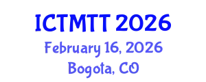 International Conference on Textile Materials and Technical Textile (ICTMTT) February 16, 2026 - Bogota, Colombia