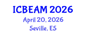 International Conference on Business Economics, Administration and Management (ICBEAM) April 20, 2026 - Seville, Spain