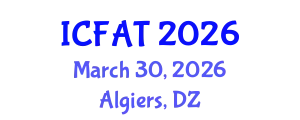 International Conference on Fisheries and Aquaculture Technologies (ICFAT) March 30, 2026 - Algiers, Algeria