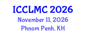 International Conference on Comparative Literature and Modern Culture (ICCLMC) November 11, 2026 - Phnom Penh, Cambodia