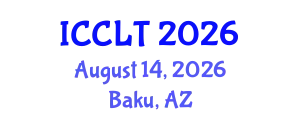 International Conference on Cognitive Linguistics and Translation (ICCLT) August 14, 2026 - Baku, Azerbaijan