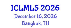 International Conference on Luminescent Materials and Luminescence Science (ICLMLS) December 16, 2026 - Bangkok, Thailand