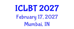 International Conference on Lithium Battery Technology (ICLBT) February 17, 2027 - Mumbai, India
