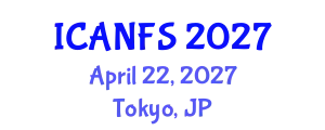 International Conference on Animal, Nutrition and Food Sciences (ICANFS) April 22, 2027 - Tokyo, Japan