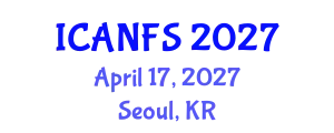 International Conference on Animal, Nutrition and Food Sciences (ICANFS) April 17, 2027 - Seoul, Republic of Korea