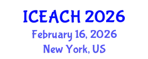 International Conference on Ecotourism Activities and Cultural Heritage (ICEACH) February 16, 2026 - New York, United States