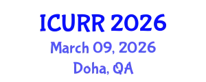 International Conference on Urban Regeneration and Redevelopment (ICURR) March 09, 2026 - Doha, Qatar