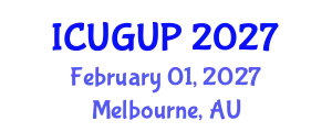 International Conference on Urban Geography and Urban Planning (ICUGUP) February 01, 2027 - Melbourne, Australia